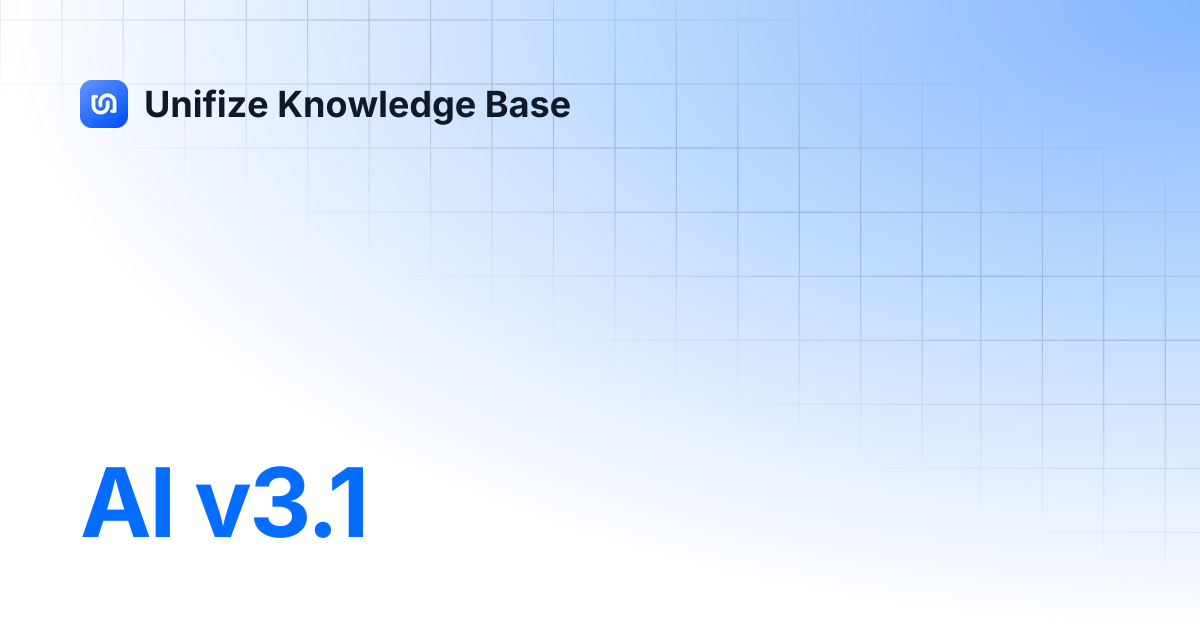 AI v3.1 | Unifize Knowledge Base